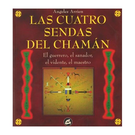 Las cuatro sendas del chamán