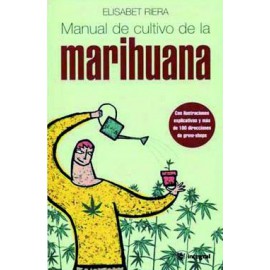 Manual de cultivo de la marihuana