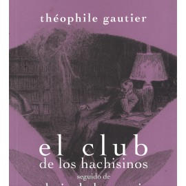El Club de los Hachisinos