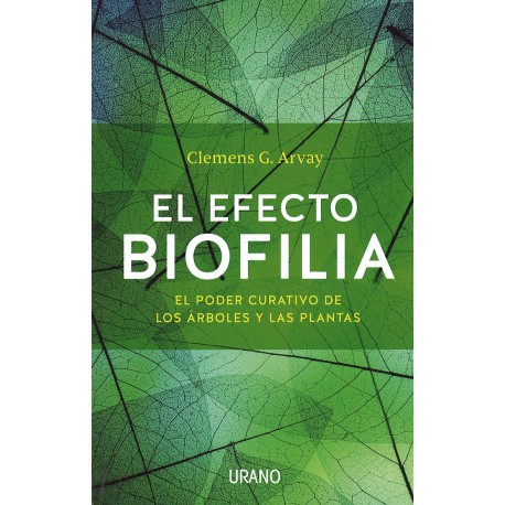 El efecto biofília