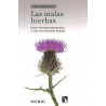 Las malas hierbas